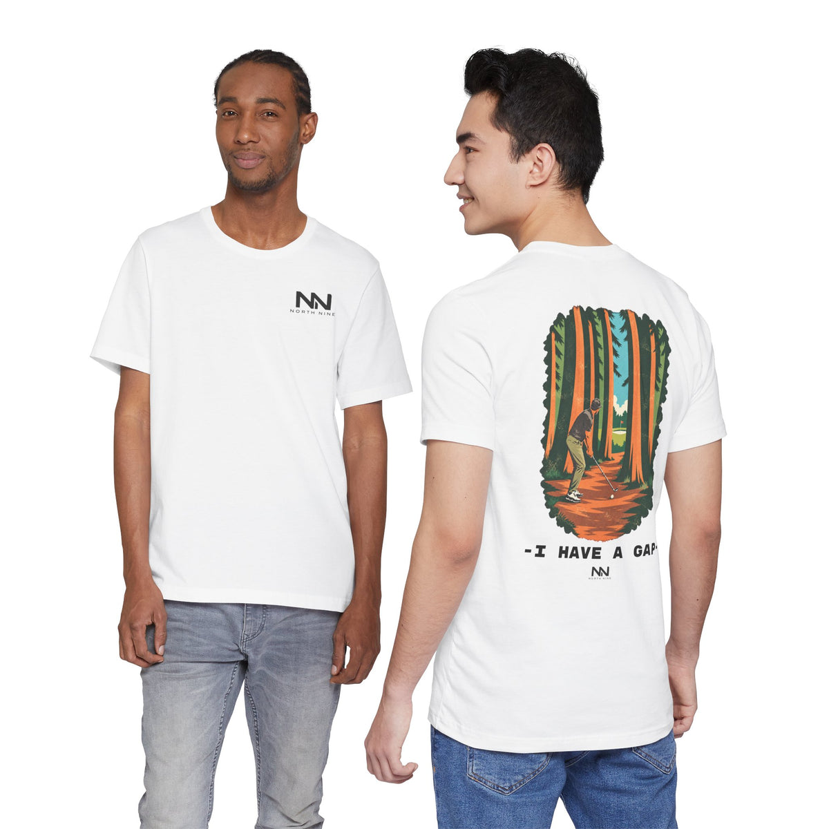 I Have a Gap | golf Tee | NN | North Nine